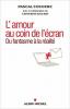 L'Amour au coin de l'écran