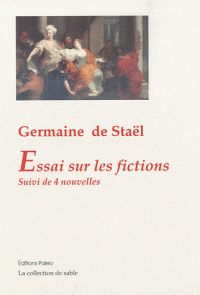 Essai sur les fictions (Mme de Staël)