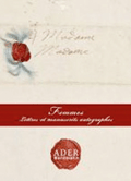 Femmes lettres et manuscrits autographes