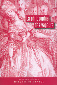 La Philosophie des vapeurs