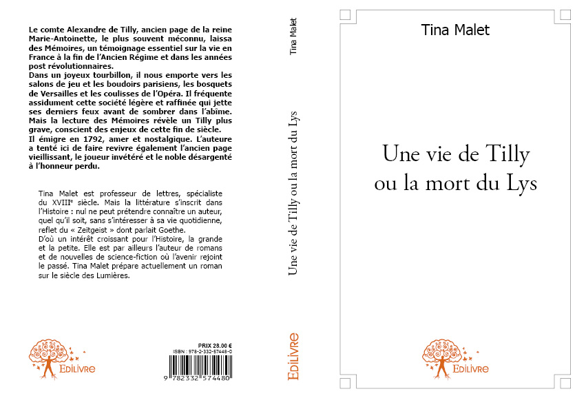 Une Vie de Tilly ou la mort du lys (Tina Malet)